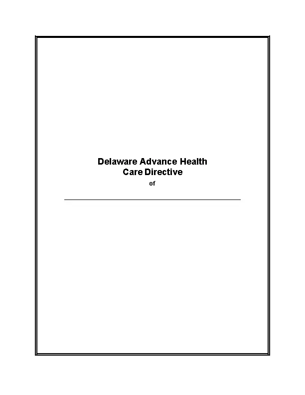 De Advanced Health Care Directive