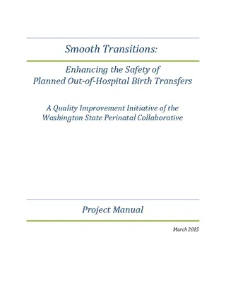 Smooth Transitions Project Manual