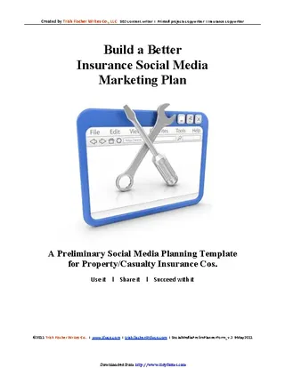 Social Media Marketing Plan Template 3 For Property And Casualty Insurance